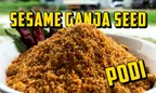 Sesame-Ganja Seed Podi 👨‍🍳 Don't Throw Away Your Ganja Seeds thumbnail